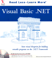Visual Basic .Net: Your Visual Blueprint for Building Versatile Programs on the .Net Framework - Bowman, Richard