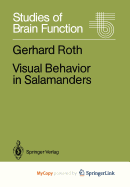 Visual Behavior in Salamanders