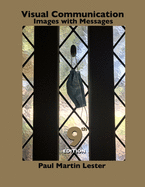 Visual Communication Images with Messages 9th Edition