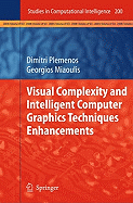 Visual Complexity and Intelligent Computer Graphics Techniques Enhancements