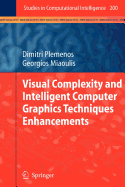 Visual Complexity and Intelligent Computer Graphics Techniques Enhancements