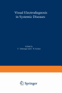 Visual Electrodiagnosis in Systemic Diseases