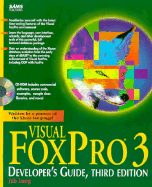 Visual FoxPro 3 Developer's Guide - Long, Jeb