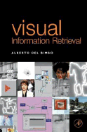 Visual Information Retrieval - Del Bimbo, Alberto