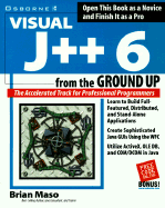 Visual J++ 6 from the Ground Up