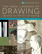 Visual Language of Drawing: Lessons on the Art of Seeing