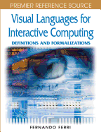 Visual Languages for Interactive Computing: Definitions and Formalizations