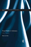 Visual Media in Indonesia: Video Vanguard