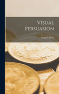 Visual persuasion