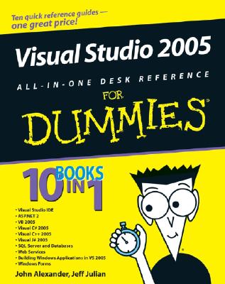 Visual Studio 2005 All-In-One Desk Reference for Dummies - Williams, Vanessa L