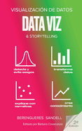 Visualizaci�n de Datos & Storytelling