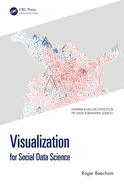 Visualization for Social Data Science