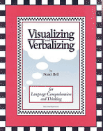 Visualizing and Verbalizing: For Language Comprehension and Thinking