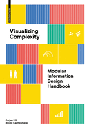 Visualizing Complexity: Modular Information Design Handbook