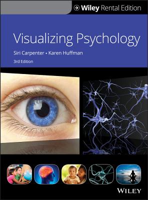Visualizing Psychology - Carpenter, Siri, and Huffman, Karen R