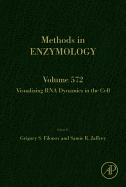 Visualizing RNA Dynamics in the Cell: Volume 572