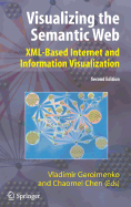 Visualizing the Semantic Web: XML-Based Internet and Information Visualization