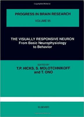 Visually Responsive Neuron - Hicks, T Philip, and Molotchnikoff, S, and Ono, Taketoshi
