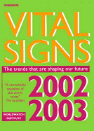 Vital Signs: The Trends That are Shaping Our Future