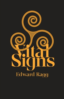 Vital Signs - Ragg, Edward