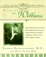 Vitality and Wellness
