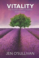 Vitality: The Young Living Lifestyle