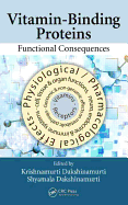 Vitamin-Binding Proteins: Functional Consequences