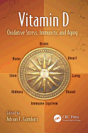 Vitamin D: Oxidative Stress, Immunity, and Aging