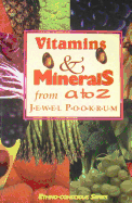 Vitamins & Minerals from A to Z