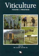 Viticulture: Practices: Volume 2: Practices