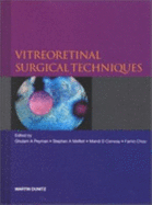 Vitreoretinal Surgical Techniques