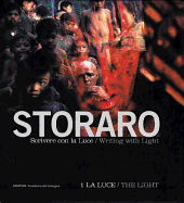 Vittorio Storaro: Writing with Light: Volume 1: The Light
