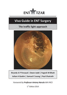 Viva Guide in Ent Surgery: The Traffic Light Approach
