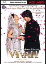 Vivah - Sooraj R. Barjatya