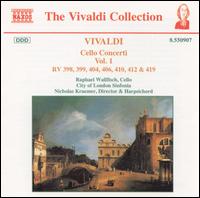 Vivaldi: Cello Concerti, Vol. 1 - Nicholas Kraemer (harpsichord); Raphael Wallfisch (cello); City of London Sinfonia