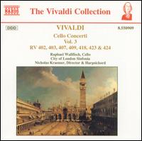 Vivaldi: Cello Concerti, Vol. 3 - Joanna Graham (bassoon); Nicholas Kraemer (harpsichord); Raphael Wallfisch (cello); City of London Sinfonia;...