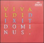Vivaldi: Dixit Dominus; Galuppi: 3 Psalms