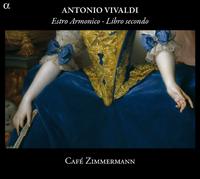 Vivaldi: Estro Armonico - Libro Secondo - Caf� Zimmermann; Pablo Valetti (conductor)