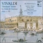 Vivaldi: Manchester Sonatas for Violin & Continuo, Nos. I - VI