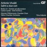 Vivaldi: Salmi a due cori