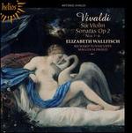 Vivaldi: Six Violin Sonatas, Op. 2, Nos. 1-6