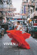 Vivien Liu: Being There: Being There