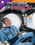 Vivir y trabajar en el espacio