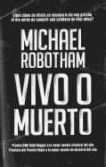 Vivo O Muerto
