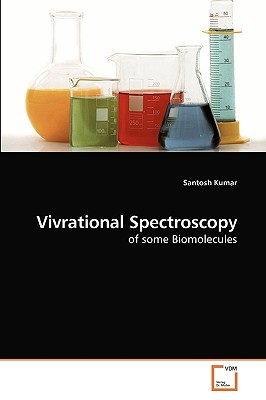 Vivrational Spectroscopy - Kumar, Santosh