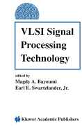 VLSI Signal Processing Technology