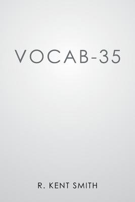Vocab-35 - Smith, R Kent