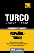 Vocabulario Espanol-Turco - 5000 Palabras Mas Usadas