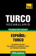 Vocabulario Espanol-Turco - 7000 Palabras Mas Usadas