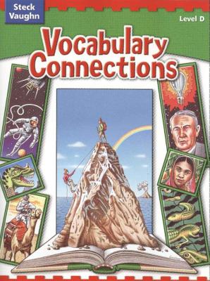 Vocabulary Connections Level D - Coulter, Barbara (Consultant editor), and Hatala, Catherine C (Consultant editor)